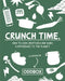 Crunch Time: How to Cook Creatively and Make a Difference to the Planet by Oddbox