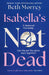 Isabella’s Not Dead by Beth Morrey