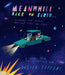 Meanwhile Back on Earth by Oliver Jeffers