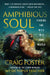 Amphibious Soul: Finding the Wild in a Tame World by Craig Foster