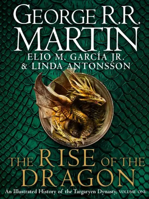 The Rise of the Dragon by George R.R. Martin