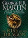 The Rise of the Dragon by George R.R. Martin