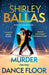 Murder on the Dance Floor by Shirley Ballas