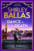 Dance to the Death by Shirley Ballas