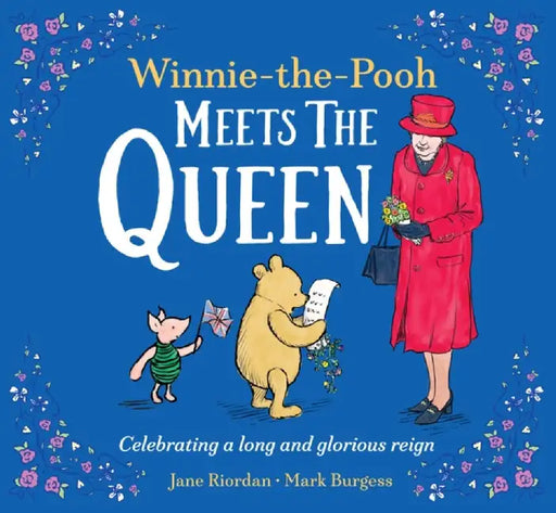 Winnie-the-Pooh Meets the Queen by Disney