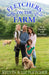 Fletchers on the Farm: Mud, Mayhem and Marriage by Kelvin Fletcher