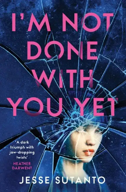 I’m Not Done With You Yet by Jesse Sutanto