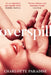 Overspill by Charlotte Paradise