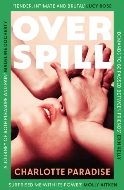 Overspill by Charlotte Paradise