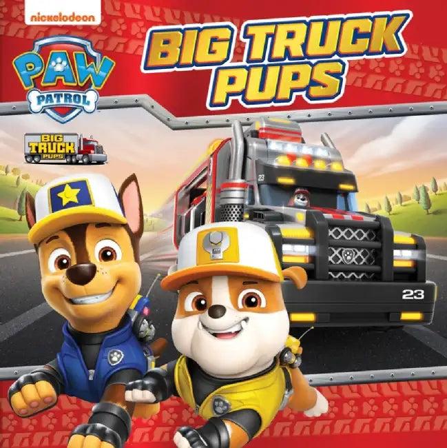 PAW Patrol Big Truck Pups Picture Book by Paw Patrol