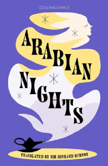 Arabian Nights by Sir Richard Burton