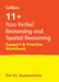 11+ Non-Verbal Reasoning and Spatial Reasoning Support and Practice Workbook: For the Gl Assessment 2023 Tests by Collins 11+