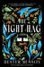 The Night Hag by Hester Musson