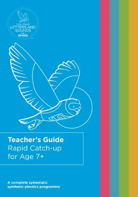 Rapid Catch-up for Age 7+ Teacher's Guide by Wandle Learning Trust and Little Sutton Primary School