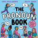 The Pronoun Book by Chris Ayala-Kronos