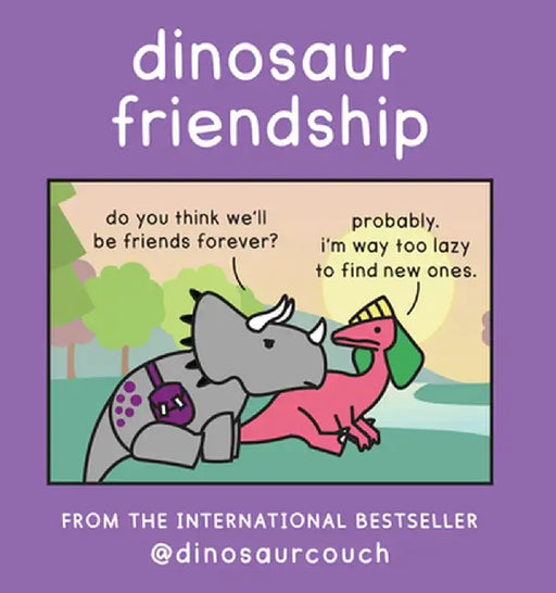Dinosaur Friendship by James Stewart