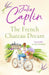 The French Chateau Dream by Julie Caplin
