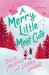A Merry Little Meet Cute  by Julie Murphy