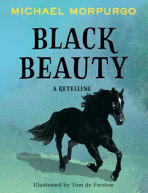 Black Beauty by Michael Morpurgo
