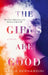 The Girls Are Good by Ilaria Bernardini