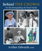 Behind the Crown by Arthur Edwards