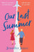 Our Last Summer by Jennifer Joyce