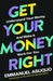 Get Your Money Right by Emmanuel Asuquo