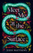 Meet Me at the Surface by Jodie Matthews