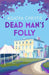 Dead Man’s Folly by Agatha Christie