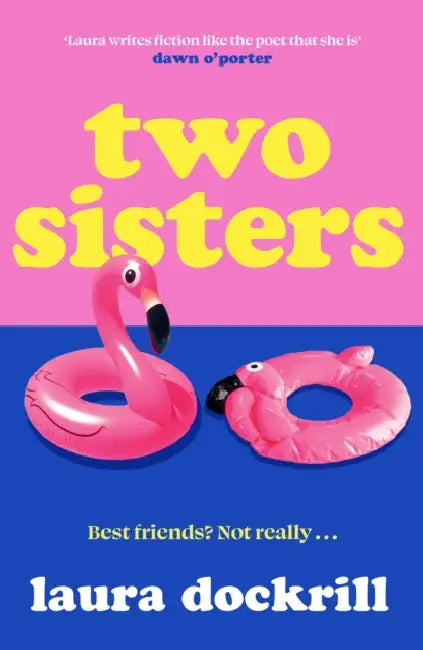 Two Sisters by Laura Dockrill
