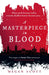 A Masterpiece in Blood by Megan Scott