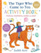 The Tiger Who Came to Tea Activity Book by Judith Kerr