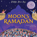 Moon's Ramadan by Natasha Khan Kazi