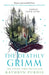 The Deathly Grimm by Kathryn Purdie