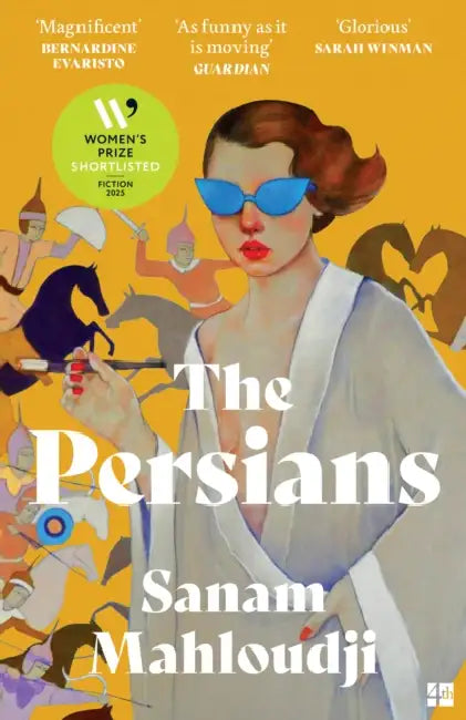 The Persians by Sanam Mahloudji