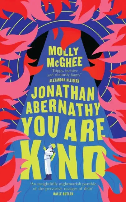 Jonathan Abernathy You Are Kind by Molly McGhee