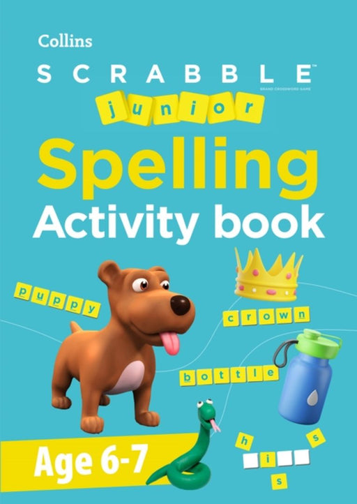 SCRABBLE™ Junior Spelling Activity book Age 6-7 by Jane Eastoe