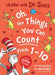 Oh, The Things You Can Count From 1-10 by Dr. Seuss