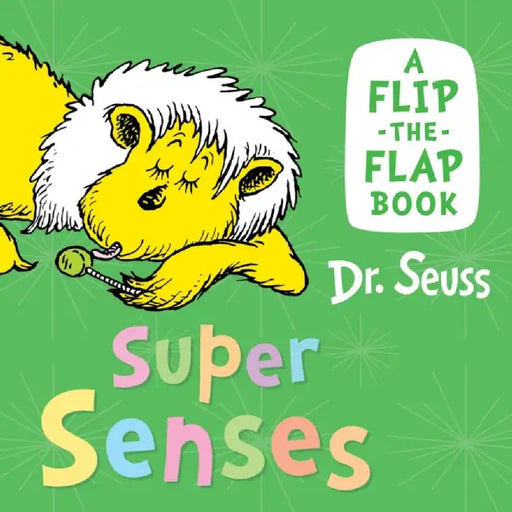 Super Senses by Dr. Seuss