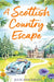 A Scottish Country Escape by Julie Shackman