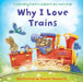 Why I Love Trains
