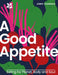 A Good Appetite by Jenny Chandler