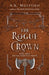 The Rogue Crown by A.K. Mulford