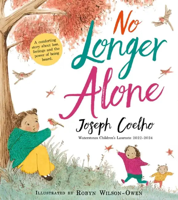 No Longer Alone by Joseph Coelho