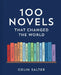 100 Novels That Changed the World by Colin Salter