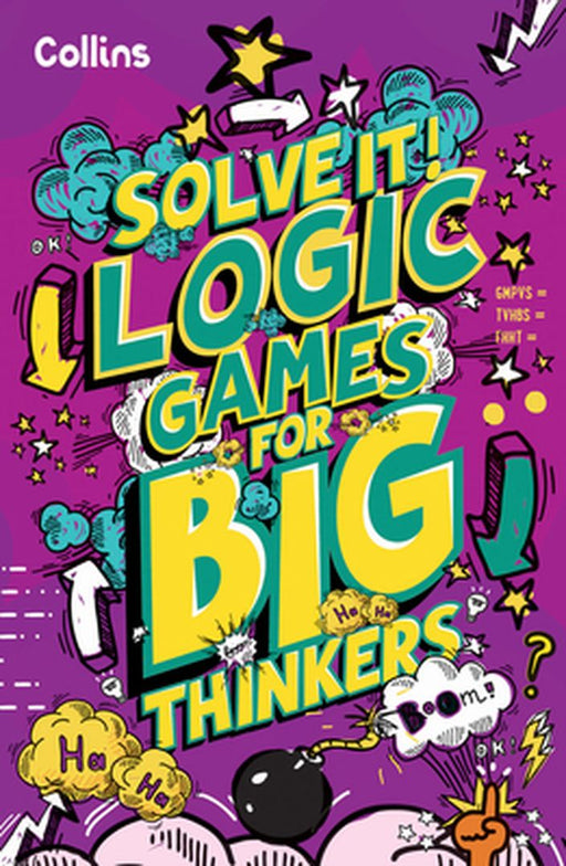 Logic Games for Big Thinkers by Collins