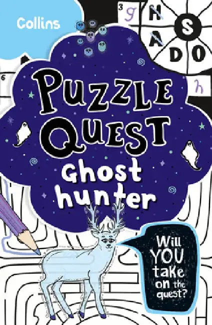 Ghost Hunter: Solve More Than 100 Puzzles in This Adventure Story for Kids Aged 7+ by Kia Marie Hunt