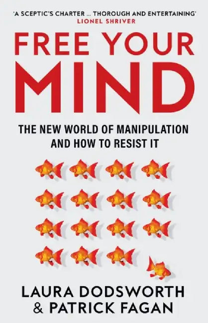 Free Your Mind by Laura Dodsworth