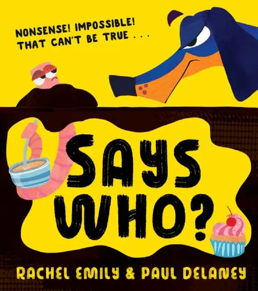 Says Who? by Rachel Emily