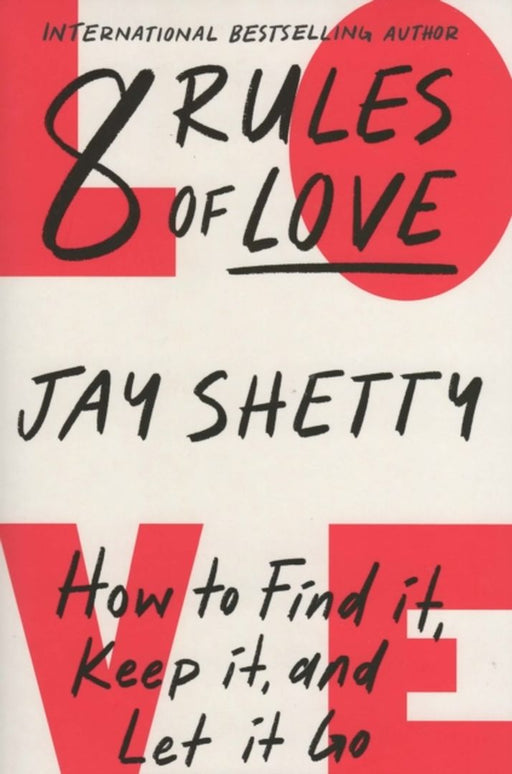 8 Rules of Love: How to Find it, Keep it, and Let it Go & The Haunting of Delhi City by Jay Shetty